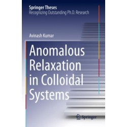 Anomalous Relaxation in Colloidal Systems