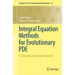 Integral Equation Methods for Evolutionary PDE: A Convolution Quadrature Approach