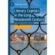 Literary Capitals in the Long Nineteenth Century: Spaces beyond the Centres