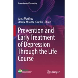 Prevention and Early Treatment of Depression Through the Life Course