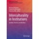 Interculturality in Institutions: Symbols, Practices and Identities