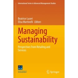 Managing Sustainability: Perspectives From Retailing and Services