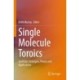 Single Molecule Toroics: Synthetic Strategies, Theory and Applications