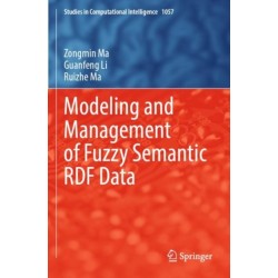Modeling and Management of Fuzzy Semantic RDF Data