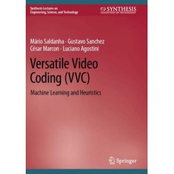 Versatile Video Coding (VVC): Machine Learning and Heuristics