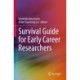 Survival Guide for Early Career Researchers