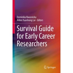 Survival Guide for Early Career Researchers