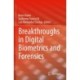 Breakthroughs in Digital Biometrics and Forensics