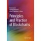 Principles and Practice of Blockchains