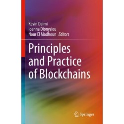 Principles and Practice of Blockchains