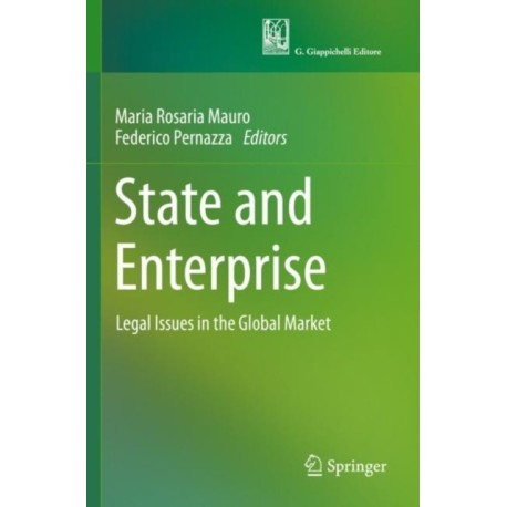 State and Enterprise: Legal Issues in the Global Market
