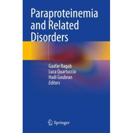 Paraproteinemia and Related Disorders