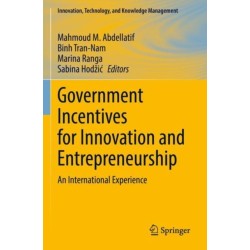 Government Incentives for Innovation and Entrepreneurship: An International Experience