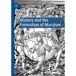 History and the Formation of Marxism