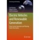 Electric Vehicles and Renewable Generation: Power System Operation and Planning Under Uncertainty