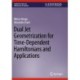 Dual Jet Geometrization for Time-Dependent Hamiltonians and Applications