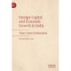 Foreign Capital and Economic Growth in India: Time Series Estimation