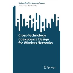 Cross-Technology Coexistence Design for Wireless Networks