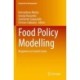 Food Policy Modelling: Responses to Current Issues