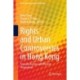 Rights and Urban Controversies in Hong Kong: From the Eastern and Western Perspectives