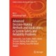 Advanced Decision-Making Methods and Applications in System Safety and Reliability Problems: Approaches, Case Studies, Multi-criteria Decision-Making, Multi-objective Decision-Making, Fuzzy Risk-Based Models