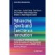 Advancing Sports and Exercise via Innovation: Proceedings of the 9th Asian South Pacific Association of Sport Psychology International Congress (ASPASP) 2022, Kuching, Malaysia