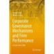 Corporate Governance Mechanisms and Firm Performance: Lessons from India