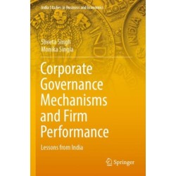 Corporate Governance Mechanisms and Firm Performance: Lessons from India