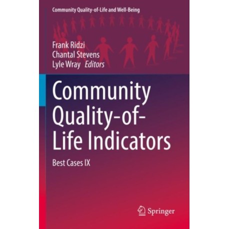 Community Quality-of-Life Indicators: Best Cases IX