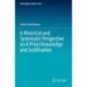 A Historical and Systematic Perspective on A Priori Knowledge and Justification