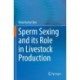 Sperm Sexing and its Role in Livestock Production