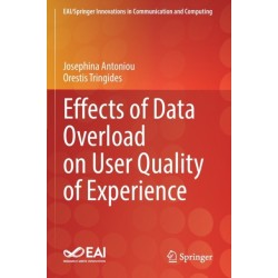 Effects of Data Overload on User Quality of Experience