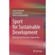 Sport for Sustainable Development: Historical and Theoretical Approaches