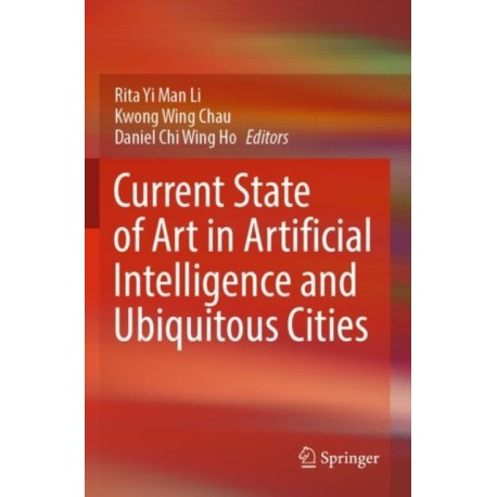 Current State of Art in Artificial Intelligence and Ubiquitous Cities