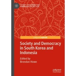 Society and Democracy in South Korea and Indonesia