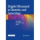 Doppler Ultrasound in Obstetrics and Gynecology