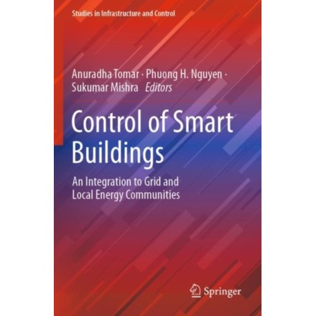 Control of Smart Buildings: An Integration to Grid and Local Energy Communities