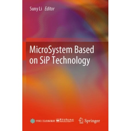 MicroSystem Based on SiP Technology