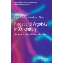 Piaget and Vygotsky in XXI century: Discourse in early childhood education