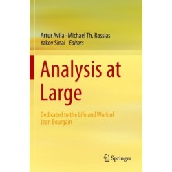 Analysis at Large: Dedicated to the Life and Work of Jean Bourgain