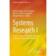 Systems Research I: Essays in Honor of Yasuhiko Takahara on Systems Theory and Modeling