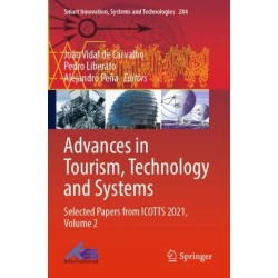 Advances in Tourism, Technology and Systems: Selected Papers from ICOTTS 2021, Volume 2