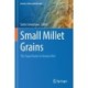 Small Millet Grains: The Superfoods in Human Diet
