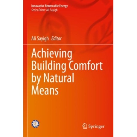 Achieving Building Comfort by Natural Means
