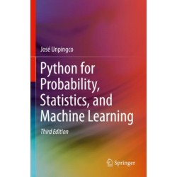 Python for Probability, Statistics, and Machine Learning