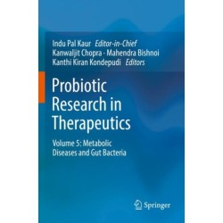 Probiotic Research in Therapeutics: Volume 5: Metabolic Diseases and Gut Bacteria