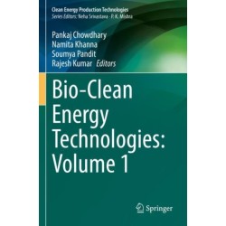 Bio-Clean Energy Technologies: Volume 1