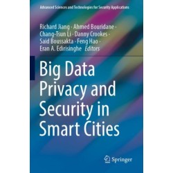 Big Data Privacy and Security in Smart Cities