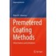 Premetered Coating Methods: Attractiveness and Limitations