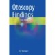 Otoscopy Findings